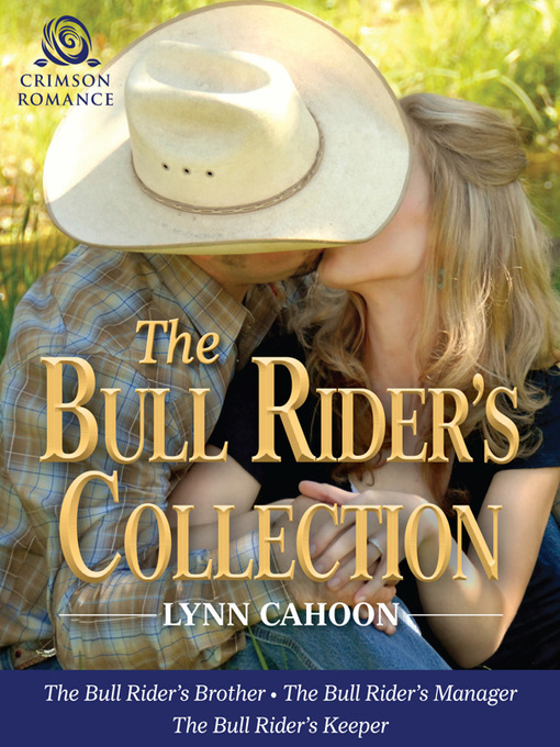 Title details for The Bull Rider's Collection by Lynn Cahoon - Available